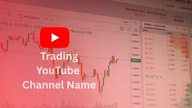 Trading YouTube Channel Name Ideas