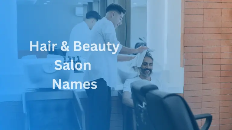 Hair & Beauty Salon Name Ideas