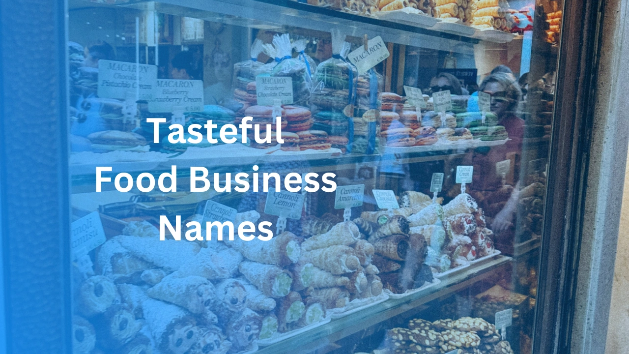 Tasteful food business name ideas