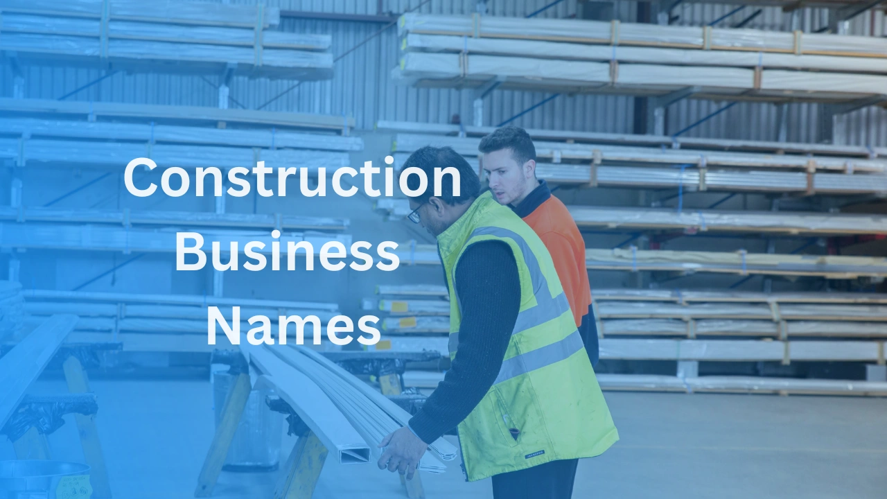 Construction business name ideas
