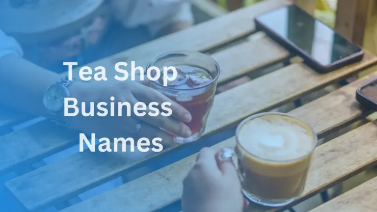 Tea Shop Names