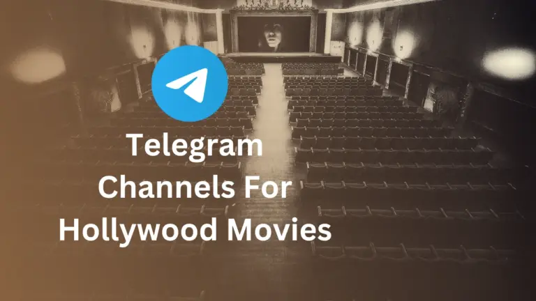 Best Telegram Channel for Hollywood movies