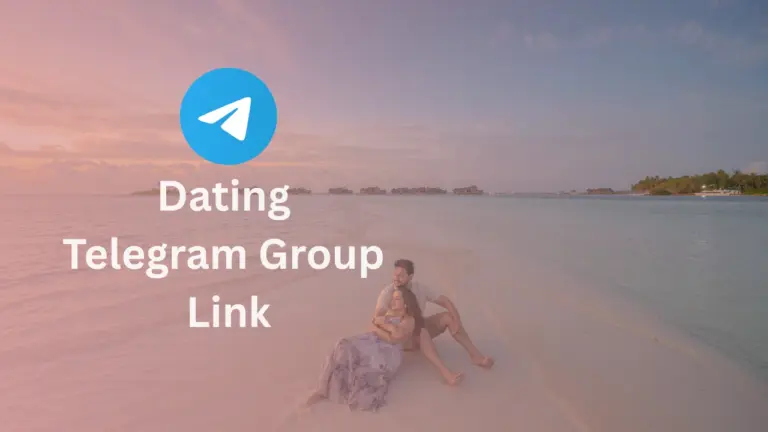 Dating Telegram Group Link