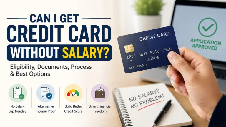 Can I Get a Credit Card Without a Salary?