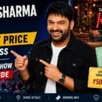 Kapil Sharma Show Ticket Price